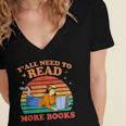 Y'All Need To Read More Books Book Lover Vintage Women's Jersey Short Sleeve Deep V-Neck Tshirt Y'All Need To Read More Books Book Lover Vintage Women's Jersey Short Sleeve Deep V-Neck Tshirt