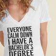 Everyone Calm Down Bachelors Degree Graduation T-Shirt Women's Jersey Short Sleeve Deep V-Neck Tshirt