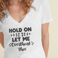 Hold On Let Me Overthink This Anxiety Women Introvert Women's Jersey Short Sleeve Deep V-Neck Tshirt Hold On Let Me Overthink This Anxiety Women Introvert Women's Jersey Short Sleeve Deep V-Neck Tshirt
