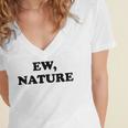 Homebody Indoorsy Introvert Ew Nature Women's Jersey Short Sleeve Deep V-Neck Tshirt