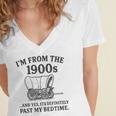 I'm From The 1900s And Yes It's Definitely Past By Bedtime Women's Jersey Short Sleeve Deep V-Neck Tshirt