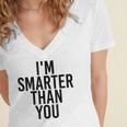 I'M SMARTER THAN YOU Shirt Graduation School Idea Women's Jersey Short Sleeve Deep V-Neck Tshirt