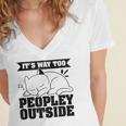 It's Way Too Peopley Outside Anti Social Introvert Women's Jersey Short Sleeve Deep V-Neck Tshirt