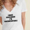 I Make Jokes When Im Uncomfortable Sarcastic Introvert Women's Jersey Short Sleeve Deep V-Neck Tshirt I Make Jokes When Im Uncomfortable Sarcastic Introvert Women's Jersey Short Sleeve Deep V-Neck Tshirt
