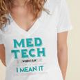 Med Tech Medical Technician Gag Lab Graduation Premium Women's Jersey Short Sleeve Deep V-Neck Tshirt