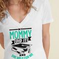 My Mommy Did It And She Did It For Me Graduation Graduate Women's Jersey Short Sleeve Deep V-Neck Tshirt