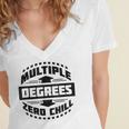 Multiple Degrees Zero Chill College Graduation Women's Jersey Short Sleeve Deep V-Neck Tshirt