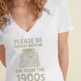 Please Be Patient With Me I'm From The 1900s Humorous Saying Premium Women's Jersey Short Sleeve Deep V-Neck Tshirt
