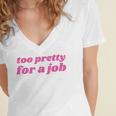 Too Pretty For a Job Y2k Aesthetic 2000s Nostalgia Women's Jersey Short Sleeve Deep V-Neck Tshirt