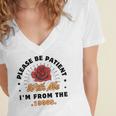 Vintage Please Be Patient With Me I'm From The 1900s Funny Women's Jersey Short Sleeve Deep V-Neck Tshirt Vintage Please Be Patient With Me I'm From The 1900s Funny Women's Jersey Short Sleeve Deep V-Neck Tshirt