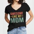 Awesome Like My Mom For Graduation Day Women's Jersey Short Sleeve Deep V-Neck Tshirt