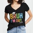 Bruh I'm Out Senior Graduation Women's Jersey Short Sleeve Deep V-Neck Tshirt