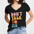 Don't Talk To Me Sarcastic Introvert Antisocial Women's Jersey Short Sleeve Deep V-Neck Tshirt Don't Talk To Me Sarcastic Introvert Antisocial Women's Jersey Short Sleeve Deep V-Neck Tshirt