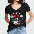 Earned It 2023 For Nurse Graduation Or RN LPN Class Of 2023 Women's Jersey Short Sleeve Deep V-Neck Tshirt