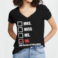 EdD Doctor Of Education Dr Doctorate Graduation Women's Jersey Short Sleeve Deep V-Neck Tshirt