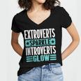 Extroverts Sparkle Introverts Glow Introvert Women's Jersey Short Sleeve Deep V-Neck Tshirt Extroverts Sparkle Introverts Glow Introvert Women's Jersey Short Sleeve Deep V-Neck Tshirt