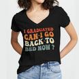 Groovy I Graduated Can I Go Back To Bed Now Graduation Women's Jersey Short Sleeve Deep V-Neck Tshirt