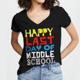 Happy Last Day Of Middle School Graduation Women's Jersey Short Sleeve Deep V-Neck Tshirt