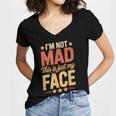 I'm Not Mad This Is Just My Face Introvert Women's Jersey Short Sleeve Deep V-Neck Tshirt I'm Not Mad This Is Just My Face Introvert Women's Jersey Short Sleeve Deep V-Neck Tshirt