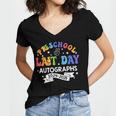 Last Day Of School Year 2025 Preschool Autograph Graduation Women's Jersey Short Sleeve Deep V-Neck Tshirt