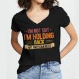 Im Not Shy Im Holding Back My Awesomeness Introvert Women's Jersey Short Sleeve Deep V-Neck Tshirt