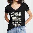 Please Be Patient I'm From The 1900s Retro Women's Jersey Short Sleeve Deep V-Neck Tshirt Please Be Patient I'm From The 1900s Retro Women's Jersey Short Sleeve Deep V-Neck Tshirt