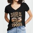 Please Be Patient I'm From The 1900s Vintage Western Humor Women's Jersey Short Sleeve Deep V-Neck Tshirt