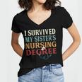 I Survived My Sister's Nursing Degree Graduation Nurse Lover Women's Jersey Short Sleeve Deep V-Neck Tshirt