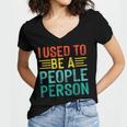 I Used To Be A People Person I Introvert Women's Jersey Short Sleeve Deep V-Neck Tshirt