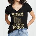 Vintage Please Be Patient With Me I'm From The 1900s Camera Women's Jersey Short Sleeve Deep V-Neck Tshirt Vintage Please Be Patient With Me I'm From The 1900s Camera Women's Jersey Short Sleeve Deep V-Neck Tshirt