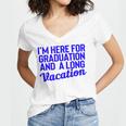 I'm Here For Graduation School Class Senior 2024 Women's Jersey Short Sleeve Deep V-Neck Tshirt