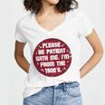 Patient I'm From The 1900s Fathers Day Please Be Women's Jersey Short Sleeve Deep V-Neck Tshirt