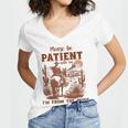 Please Be Patient With Me I'm From The 1900s Quote Women's Jersey Short Sleeve Deep V-Neck Tshirt Please Be Patient With Me I'm From The 1900s Quote Women's Jersey Short Sleeve Deep V-Neck Tshirt
