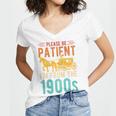 PLEASE BE PATIENT I'M FROM THE 1900s Vintage 1900s 90s Premium Women's Jersey Short Sleeve Deep V-Neck Tshirt PLEASE BE PATIENT I'M FROM THE 1900s Vintage 1900s 90s Premium Women's Jersey Short Sleeve Deep V-Neck Tshirt