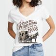 Please Be Patient With Me I'm From The 1900s Vintage Funny Women's Jersey Short Sleeve Deep V-Neck Tshirt