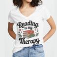 Reading Is My Therapy Book Lover Bookworm Women's Jersey Short Sleeve Deep V-Neck Tshirt