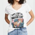 Sorry I Can’t Go I’m An Indoor Cat Couch Introvert Cat Women's Jersey Short Sleeve Deep V-Neck Tshirt Sorry I Can’t Go I’m An Indoor Cat Couch Introvert Cat Women's Jersey Short Sleeve Deep V-Neck Tshirt
