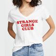 Strange Girls Club Weird Antisocial Introvert Humor Women's Jersey Short Sleeve Deep V-Neck Tshirt