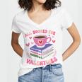 Valentines All Booked For Valentines Book Lovers Teacher Kid Premium Women's Jersey Short Sleeve Deep V-Neck Tshirt Valentines All Booked For Valentines Book Lovers Teacher Kid Premium Women's Jersey Short Sleeve Deep V-Neck Tshirt