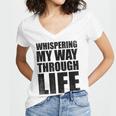 Whispering My Way Through Life Sayings For Introverts Women's Jersey Short Sleeve Deep V-Neck Tshirt