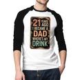 21st Birthday For Dad 21 Year Old Child Son Daughter Men Baseball Raglan Shirt