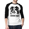 Aussie Dad Australian Shepherd Dog Dad For Men Men Baseball Raglan Shirt Aussie Dad Australian Shepherd Dog Dad For Men Men Baseball Raglan Shirt