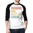Bowler Husband Dad Bowling Legend Father's Day Men Baseball Raglan Shirt