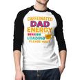 Caffeinated Dad Energy Loading Please Wait Coffee Humor Men Baseball Raglan Shirt