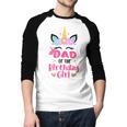 Dad Of The Birthday Girl Family Matching Unicorn Birthday Men Baseball Raglan Shirt