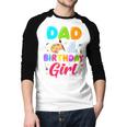 Dad Of The Birthday Girl Painting Art Birthday Girl Family Men Baseball Raglan Shirt