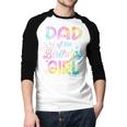 Dad Of The Birthday Girl Tie Dye Girl Bday Party Men Baseball Raglan Shirt