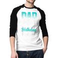 Dad Of The Birthday Twins Celebrate Cute Twin Father Daddy Men Baseball Raglan Shirt