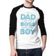 Dad Of The Boss Birthday Party Outfit Like A Boss Daddy Men Baseball Raglan Shirt