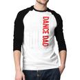 Dad Dance She Get It From Me Proud Dancer Dad USA Flag Men Men Baseball Raglan Shirt